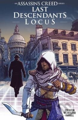 Assassin&#039;s Creed: Last Descendants Locus - Ian Edginton, Titan Books, 2017