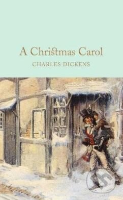 Kniha: A Christmas Carol (Charles Dickens). MacMillan, 2016 Kniha: A Christmas Carol (Charles Dickens). MacMillan, 2016
