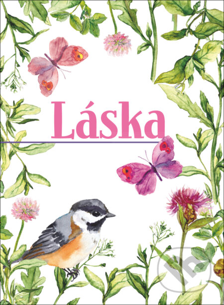 Kniha: Láska (Fortuna Libri). Fortuna Libri, 2017 Kniha: Láska (Fortuna Libri). Fortuna Libri, 2017