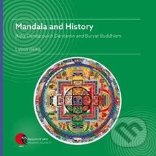 Kniha: Mandala and History (Luboš Bělka). Masarykova univerzita v Brně, Paido, 2017 Kniha: Mandala and History (Luboš Bělka). Masarykova univerzita v Brně, Paido, 2017