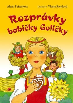 Kniha: Rozprávky babičky Guličky (Alena Peisertová a Vlasta Švejdová). Ottovo nakladateľstvo, 2017 Kniha: Rozprávky babičky Guličky (Alena Peisertová a Vlasta Švejdová). Ottovo nakladateľstvo, 2017