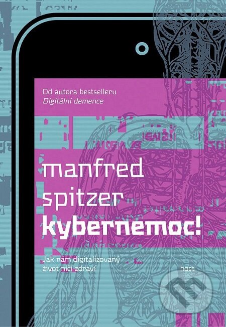 E-kniha: Kybernemoc (Manfred Spitzer). Host, 2016 E-kniha: Kybernemoc (Manfred Spitzer). Host, 2016