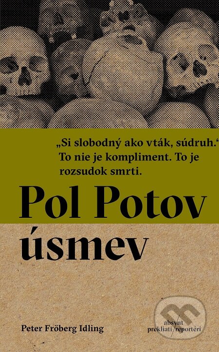 E-kniha: Pol Potov úsmev (Peter Fröberg Idling). Absynt, 2017 E-kniha: Pol Potov úsmev (Peter Fröberg Idling). Absynt, 2017