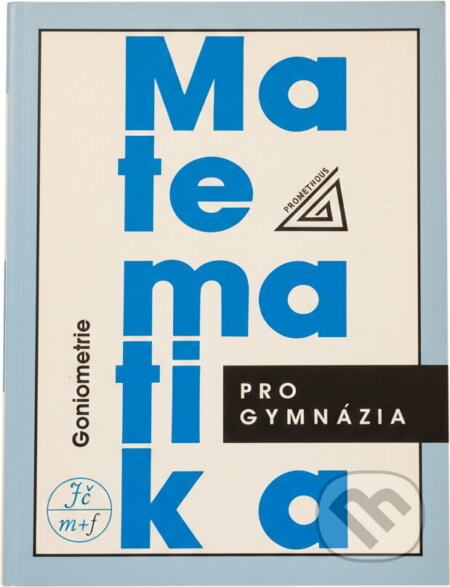 Kniha: Matematika pro gymnázia (Oldřich Odvárko). , 1995 Kniha: Matematika pro gymnázia (Oldřich Odvárko). , 1995