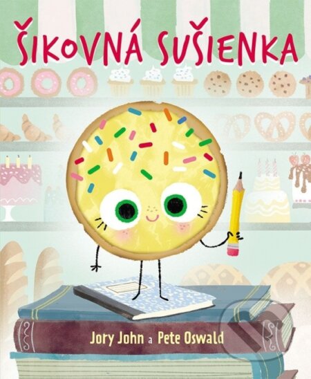 Kniha: Šikovná sušienka (Jory John). Lingea, 2024 Kniha: Šikovná sušienka (Jory John). Lingea, 2024