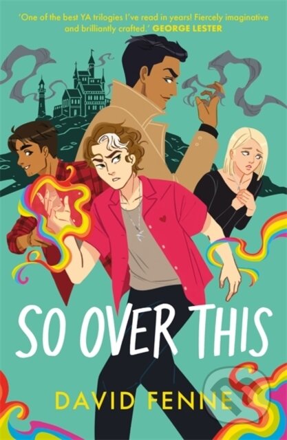 Kniha: So Over This (David Fenne). Ink Road, 2024 Kniha: So Over This (David Fenne). Ink Road, 2024