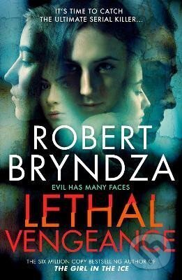 Kniha: Lethal Vengeance (Robert Bryndza). Raven Street Publishing, 2024 Kniha: Lethal Vengeance (Robert Bryndza). Raven Street Publishing, 2024