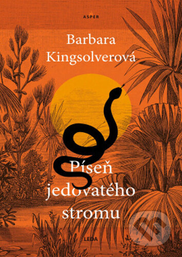 Kniha: Píseň jedovatého stromu (Barbara Kingsolver). Leda, 2024 Kniha: Píseň jedovatého stromu (Barbara Kingsolver). Leda, 2024