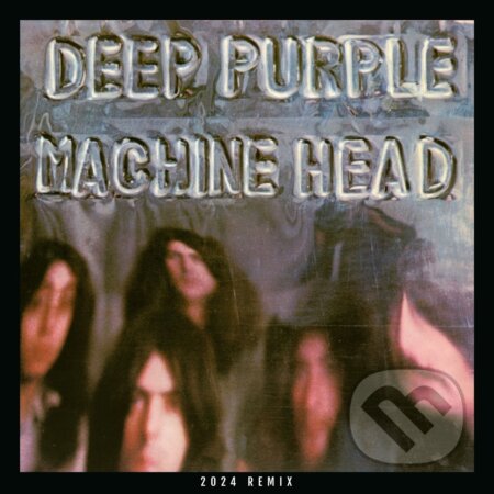Hudobné CD: Deep Purple: Machine Head (50th Anniversary Edition) (Remastered) LP (Hudobné albumy). Hudobné albumy, 2024 Hudobné CD: Deep Purple: Machine Head (50th Anniversary Edition) (Remastered) LP (Hudobné albumy). Hudobné albumy, 2024