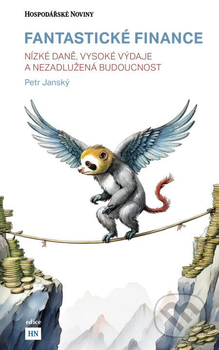 E-kniha: Fantastické finance (Petr Jánský). Esence, 2024 E-kniha: Fantastické finance (Petr Jánský). Esence, 2024