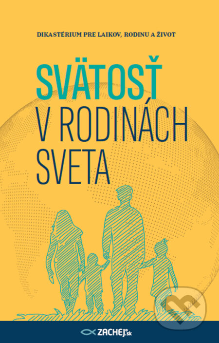 E-kniha: Svätosť v rodinách sveta (Zachej). Zachej, 2024 E-kniha: Svätosť v rodinách sveta (Zachej). Zachej, 2024