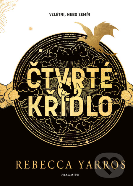 E-kniha: Čtvrté křídlo - exkluzivní vydání (Rebecca Yarros). Nakladatelství Fragment, 2024 E-kniha: Čtvrté křídlo - exkluzivní vydání (Rebecca Yarros). Nakladatelství Fragment, 2024