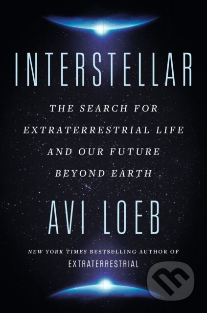 Kniha: Interstellar (Avi Loeb). John Murray, 2024 Kniha: Interstellar (Avi Loeb). John Murray, 2024