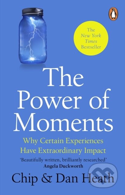 Kniha: The Power of Moments (Chip Heath a Dan Heath). Penguin Books, 2024 Kniha: The Power of Moments (Chip Heath a Dan Heath). Penguin Books, 2024