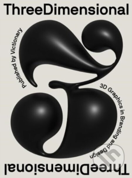 Kniha: ThreeDimensional (Victionary). Victionary, 2025 Kniha: ThreeDimensional (Victionary). Victionary, 2025