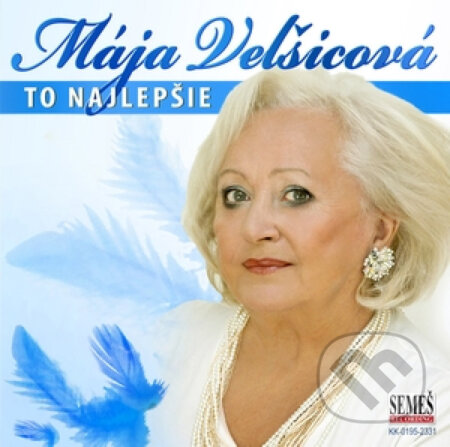 Hudobné CD: Mája Velšicová: To najlepšie (Hudobné albumy). Hudobné albumy, 2024 Hudobné CD: Mája Velšicová: To najlepšie (Hudobné albumy). Hudobné albumy, 2024