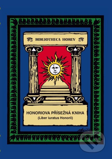 Kniha: Honoriova přísežná kniha (Vodnář). Vodnář, 2024 Kniha: Honoriova přísežná kniha (Vodnář). Vodnář, 2024