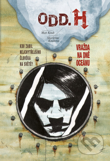 Kniha: Vražda na dně oceánu - Odd. H 2 (Matt Kindt). Comics centrum, 2024 Kniha: Vražda na dně oceánu - Odd. H 2 (Matt Kindt). Comics centrum, 2024