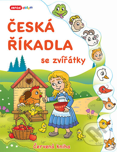 Kniha: Česká říkadla se zvířátky Červená kniha (INFOA). INFOA, 2024 Kniha: Česká říkadla se zvířátky Červená kniha (INFOA). INFOA, 2024