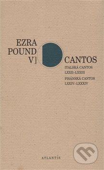 Kniha: Cantos V. (Ezra Pound). Atlantis, 2017 Kniha: Cantos V. (Ezra Pound). Atlantis, 2017