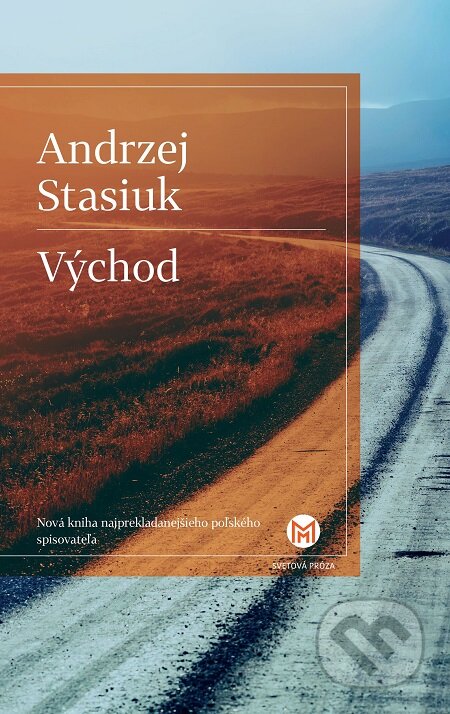 E-kniha: Východ (Andrzej Stasiuk). Slovart, 2017 E-kniha: Východ (Andrzej Stasiuk). Slovart, 2017