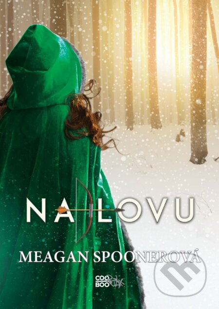 Kniha: Na lovu (Meagan Spooner). CooBoo CZ, 2018 Kniha: Na lovu (Meagan Spooner). CooBoo CZ, 2018