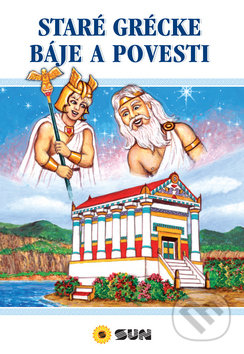 Kniha: Staré grécke báje a povesti (SUN). SUN, 2017 Kniha: Staré grécke báje a povesti (SUN). SUN, 2017