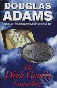 Kniha: The Dirk Gently Omnibus (Douglas Adams). Cornerstone, 2011 Kniha: The Dirk Gently Omnibus (Douglas Adams). Cornerstone, 2011
