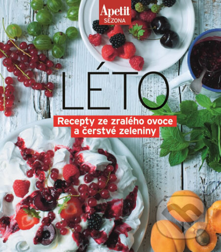 Kniha: Léto - kuchařka z edice Apetit (IDW). IDW, 2017 Kniha: Léto - kuchařka z edice Apetit (IDW). IDW, 2017