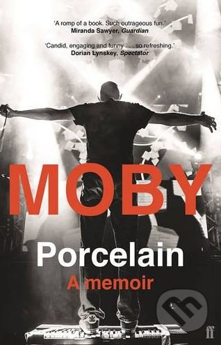 Porcelain - Moby, Faber and Faber, 2017
