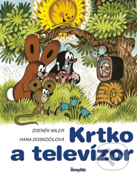 Kniha: Krtko a televízor (Hana Doskočilová a Zdeněk Miler). Ikar, 2017 Kniha: Krtko a televízor (Hana Doskočilová a Zdeněk Miler). Ikar, 2017