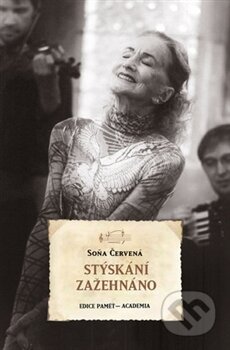 Kniha: Stýskání zažehnáno (Soňa Červená). Academia, 2017 Kniha: Stýskání zažehnáno (Soňa Červená). Academia, 2017