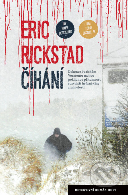 Kniha: Číhání (Eric Rickstad). Host, 2017 Kniha: Číhání (Eric Rickstad). Host, 2017
