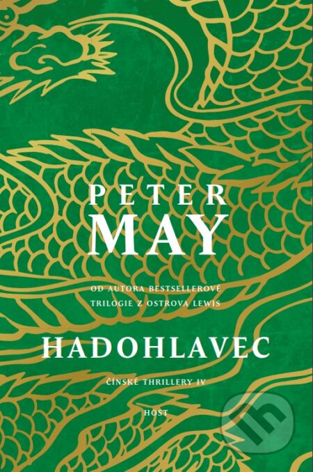 Kniha: Hadohlavec (Peter May). Host, 2017 Kniha: Hadohlavec (Peter May). Host, 2017