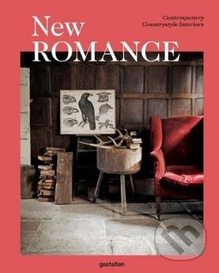 Kniha: New Romance (Gestalten Verlag). Gestalten Verlag, 2017 Kniha: New Romance (Gestalten Verlag). Gestalten Verlag, 2017
