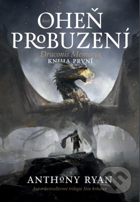 Kniha: Oheň probuzení (Anthony Ryan), 2018 Kniha: Oheň probuzení (Anthony Ryan), 2018