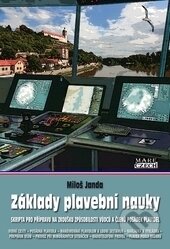 Kniha: Základy plavební nauky (Miloš Janda). Mare-Czech, 2017 Kniha: Základy plavební nauky (Miloš Janda). Mare-Czech, 2017