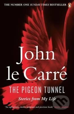 Kniha: The Pigeon Tunnel: Stories from My Life (John le Carré). Penguin Books, 2017 Kniha: The Pigeon Tunnel: Stories from My Life (John le Carré). Penguin Books, 2017