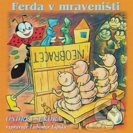 Audiokniha: Ferda v mraveništi (Ondřej Sekora). Supraphon, 2024 Audiokniha: Ferda v mraveništi (Ondřej Sekora). Supraphon, 2024