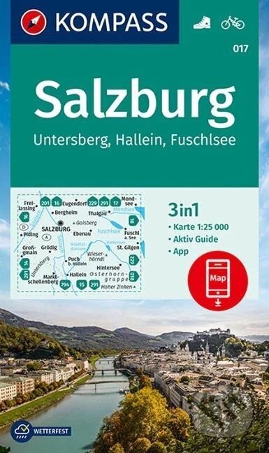 Salzburg, Untersberg, Hallein, Fuschlsee 1:25 000 / turistická mapa KOMPASS 017 (Kompass). Kompass, 2021 Salzburg, Untersberg, Hallein, Fuschlsee 1:25 000 / turistická mapa KOMPASS 017 (Kompass). Kompass, 2021