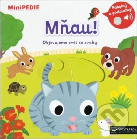 Kniha: Mňau! (Svojtka&Co.). Svojtka&Co., 2025 Kniha: Mňau! (Svojtka&Co.). Svojtka&Co., 2025