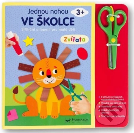 Kniha: Jednou nohou ve školce: Zvířata (Svojtka&Co.). Svojtka&Co., 2024 Kniha: Jednou nohou ve školce: Zvířata (Svojtka&Co.). Svojtka&Co., 2024