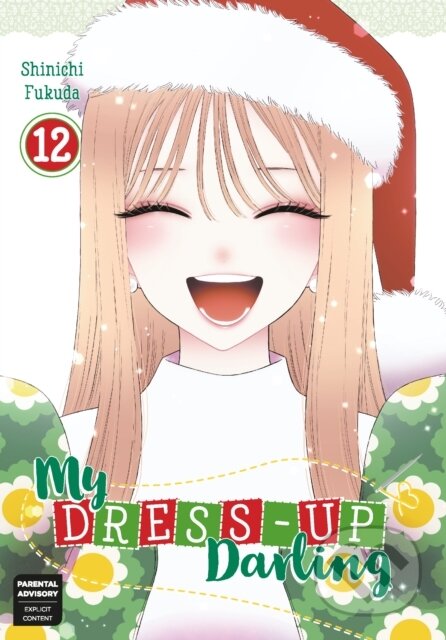 Kniha: My Dress Up Darling 12 (Shinichi Fukuda). Square Enix, 2024 Kniha: My Dress Up Darling 12 (Shinichi Fukuda). Square Enix, 2024