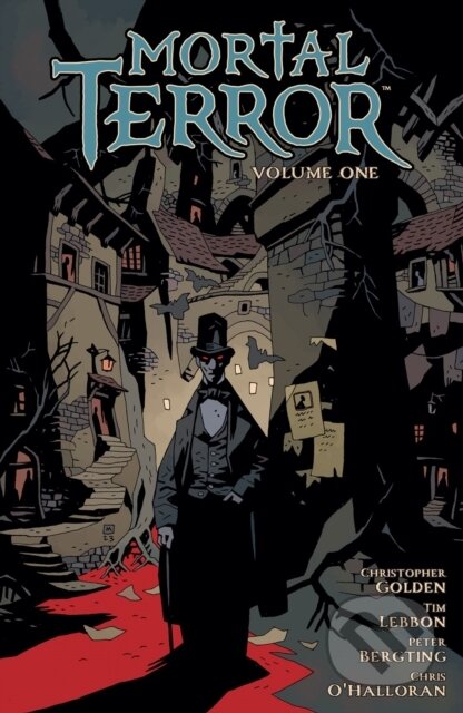 Kniha: Mortal Terror Volume 1 (Christopher Golden a Tim Lebbon). Dark Horse, 2024 Kniha: Mortal Terror Volume 1 (Christopher Golden a Tim Lebbon). Dark Horse, 2024