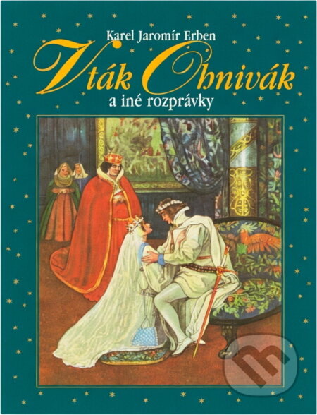 Kniha: Pták Ohnivák a jiné pohádky (Karel Jaromír Erben). Cesty, 2004 Kniha: Pták Ohnivák a jiné pohádky (Karel Jaromír Erben). Cesty, 2004