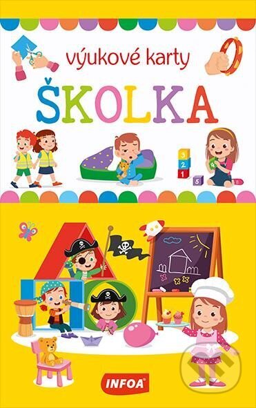 Společenská hra: Výukové karty (krabička) - Školka (INFOA). INFOA, 2024 Společenská hra: Výukové karty (krabička) - Školka (INFOA). INFOA, 2024