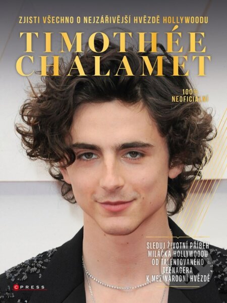 Kniha: Timothée Chalamet (CPRESS). CPRESS, 2024 Kniha: Timothée Chalamet (CPRESS). CPRESS, 2024