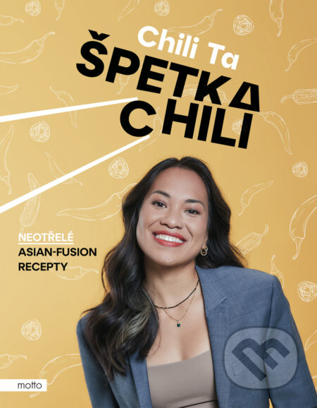 E-kniha: Špetka Chili (Chili Ta Thuy). Motto, 2024 E-kniha: Špetka Chili (Chili Ta Thuy). Motto, 2024
