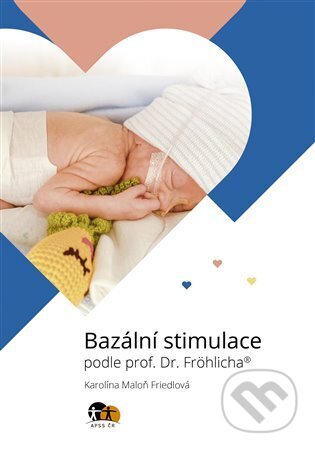 Kniha: Bazální stimulace podle prof. Dr. Fröhlicha® (Karolina Maloň Friedlová). Asociace poskytovatelů sociálních služeb ČR, 2024 Kniha: Bazální stimulace podle prof. Dr. Fröhlicha® (Karolina Maloň Friedlová). Asociace poskytovatelů sociálních služeb ČR, 2024