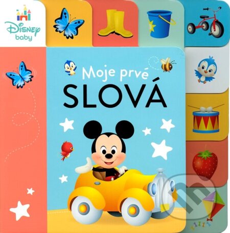 Kniha: Moje prvé slová (Autorský kolektiv). Alicanto, 2024 Kniha: Moje prvé slová (Autorský kolektiv). Alicanto, 2024